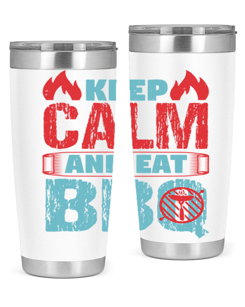 keep calm and eat bbq 30#- bbq- Tumbler