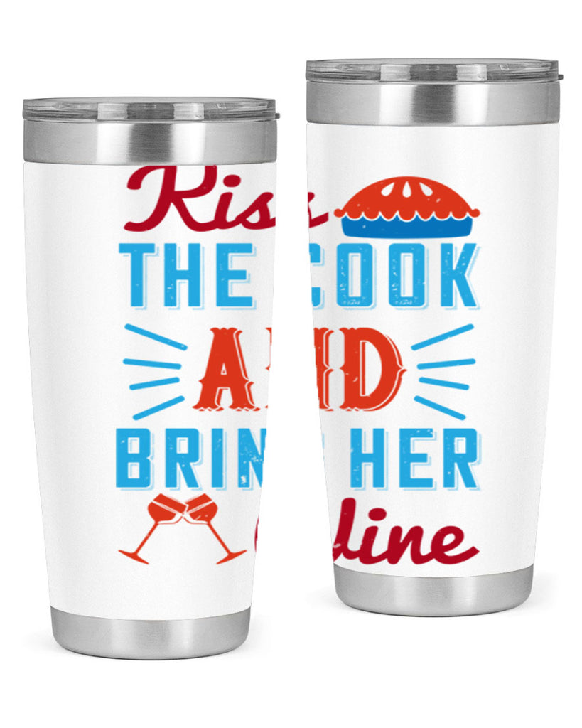 kiss the cook and bring her wine 129#- wine- Tumbler