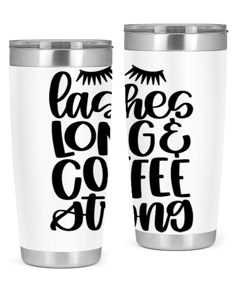 lashes long coffee strong 81#- coffee- Tumbler