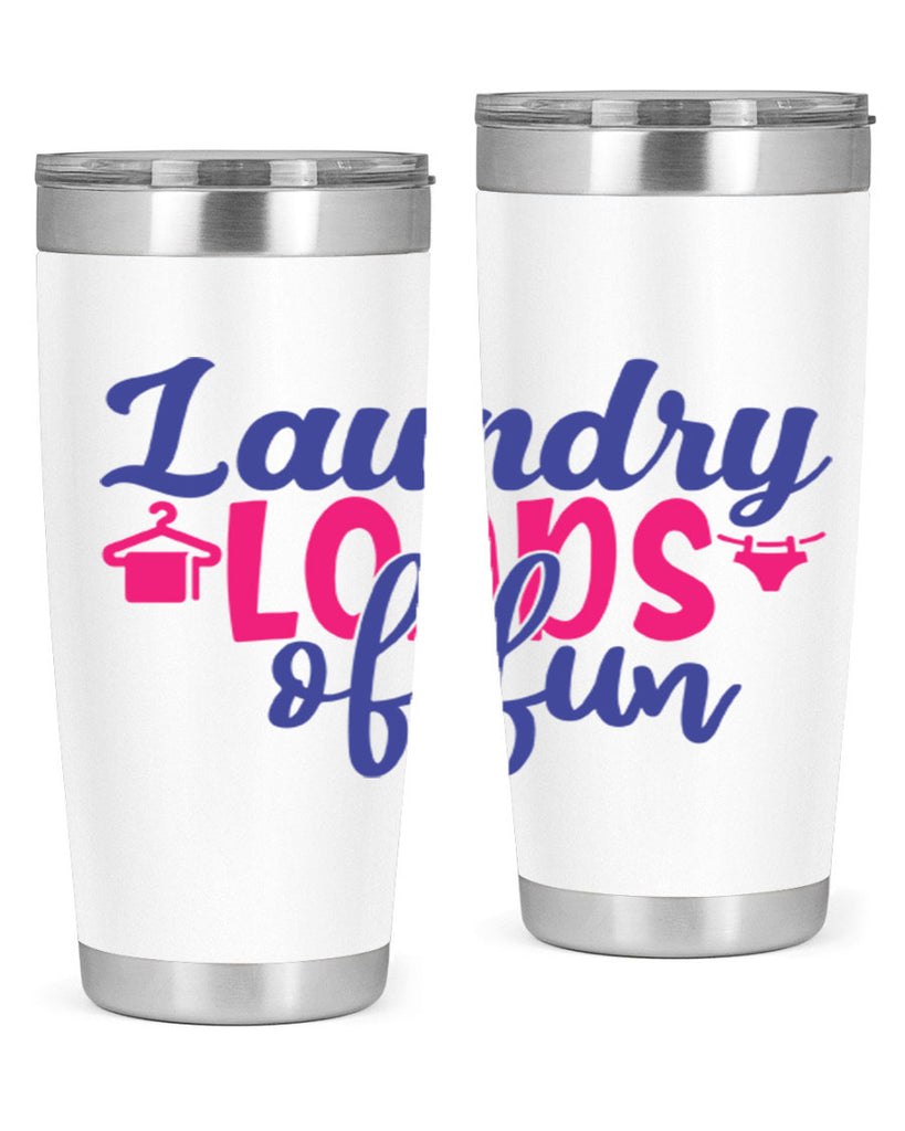 laundry loads of fun 8#- laundry- Tumbler