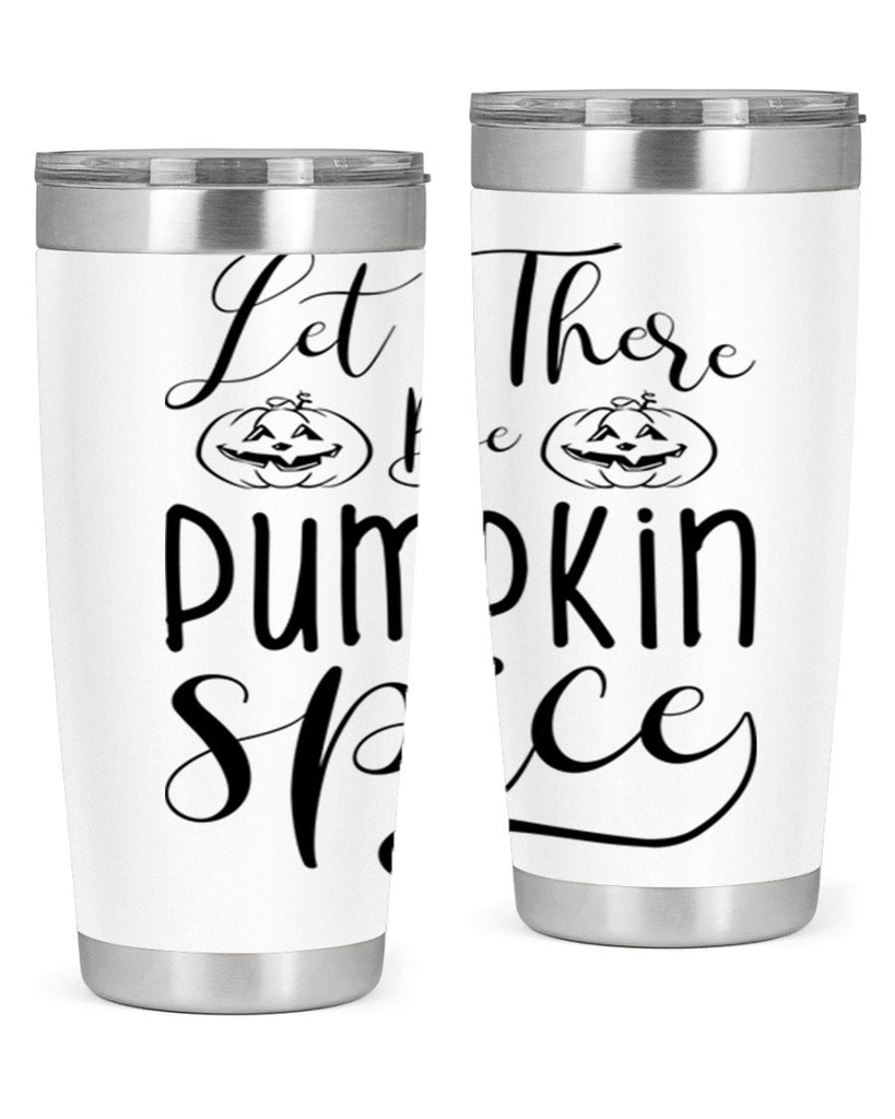 let there be pumpkin spice 400#- fall- Tumbler