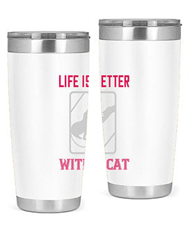 life is better with a cat Style 63#- cat- Tumbler