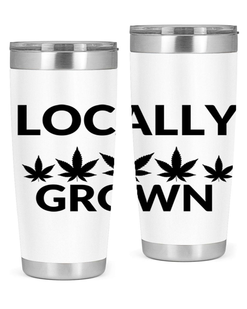 locally grown weed 186#- marijuana- Tumbler