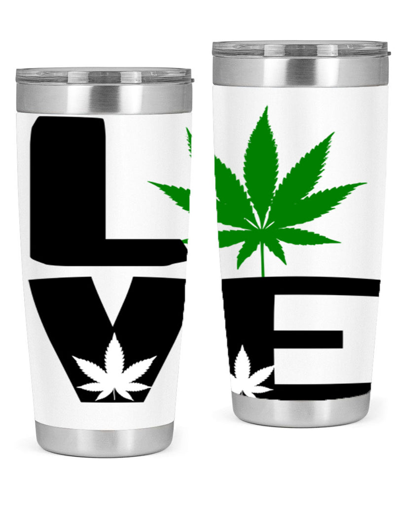 love cannabis 191#- marijuana- Tumbler