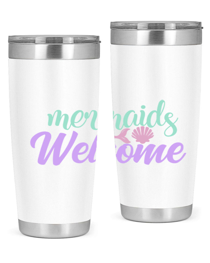 mermaids welcome 6#- mermaid- Tumbler