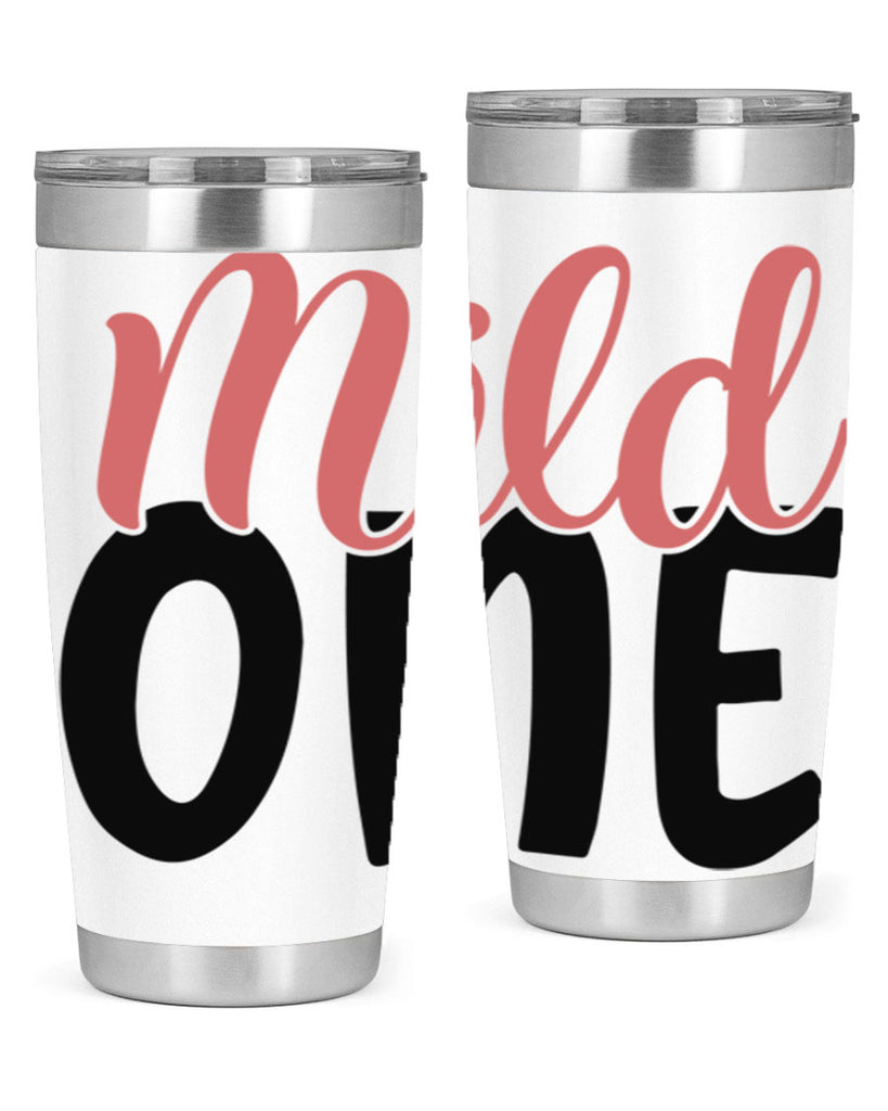 mild one Style 46#- Best Friend- Tumbler