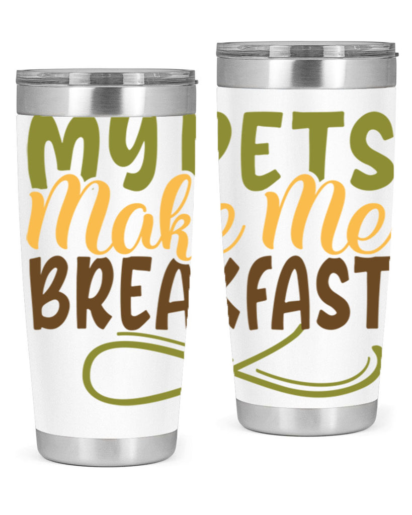 my pets make me breakfast 3#- farming and gardening- Tumbler