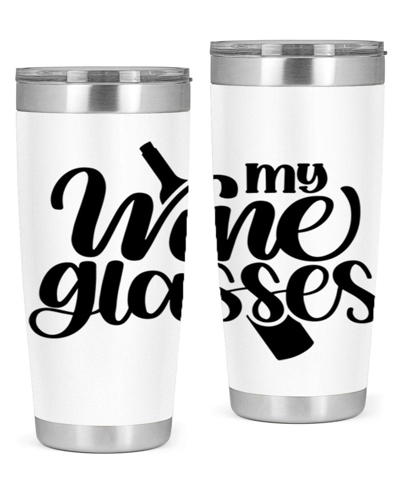 my wine glasses 35#- wine- Tumbler