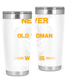 never underestimate an old woman who is dog lover Style 6524#- dog- Tumbler