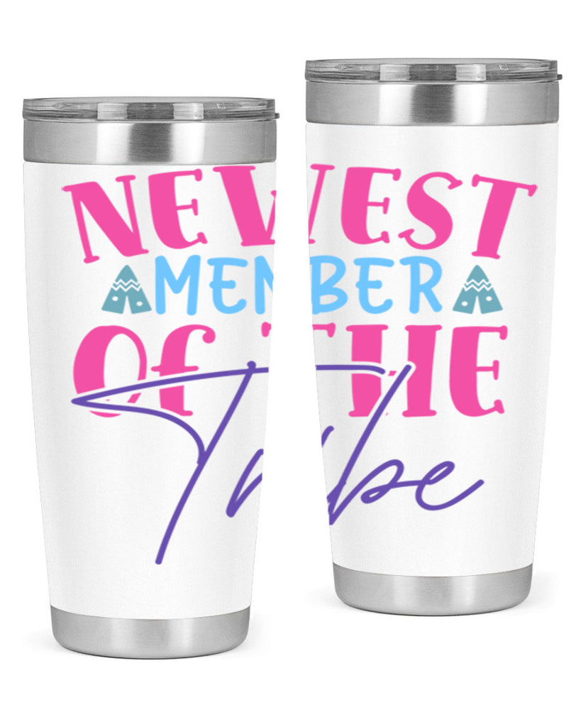 newest member of the tribe Style 211#- baby- tumbler