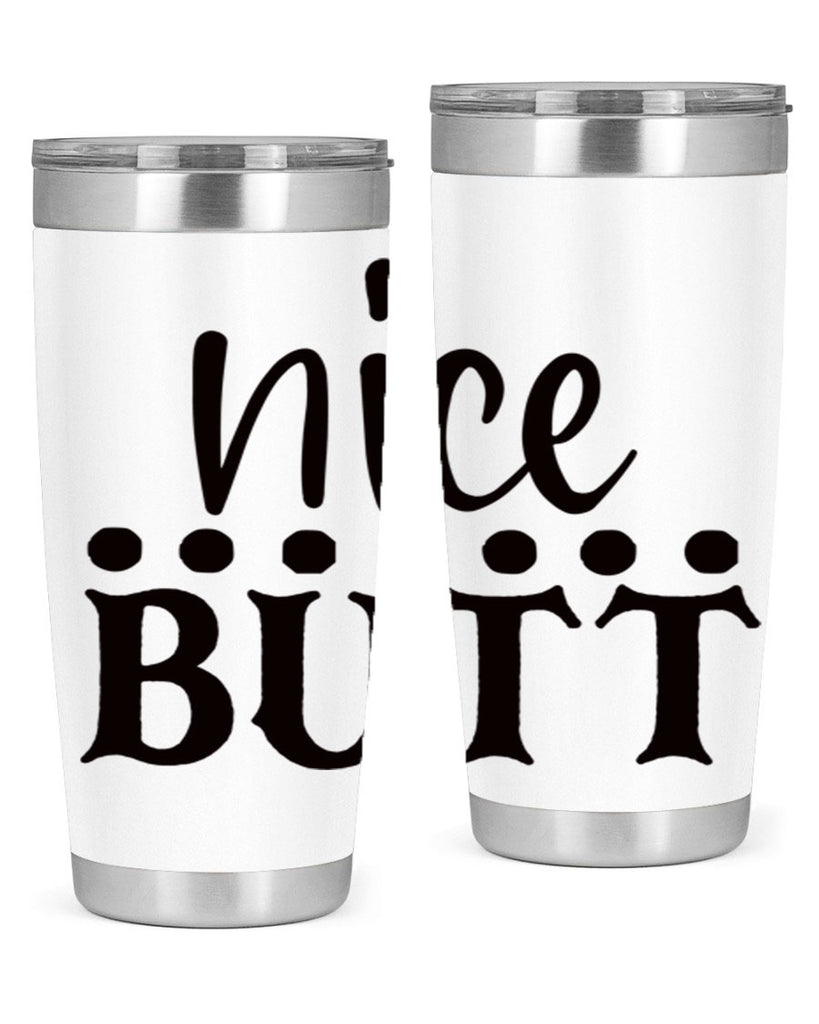 nice butt 65#- bathroom- Tumbler