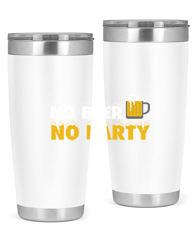 no beer no party 57#- beer- Tumbler