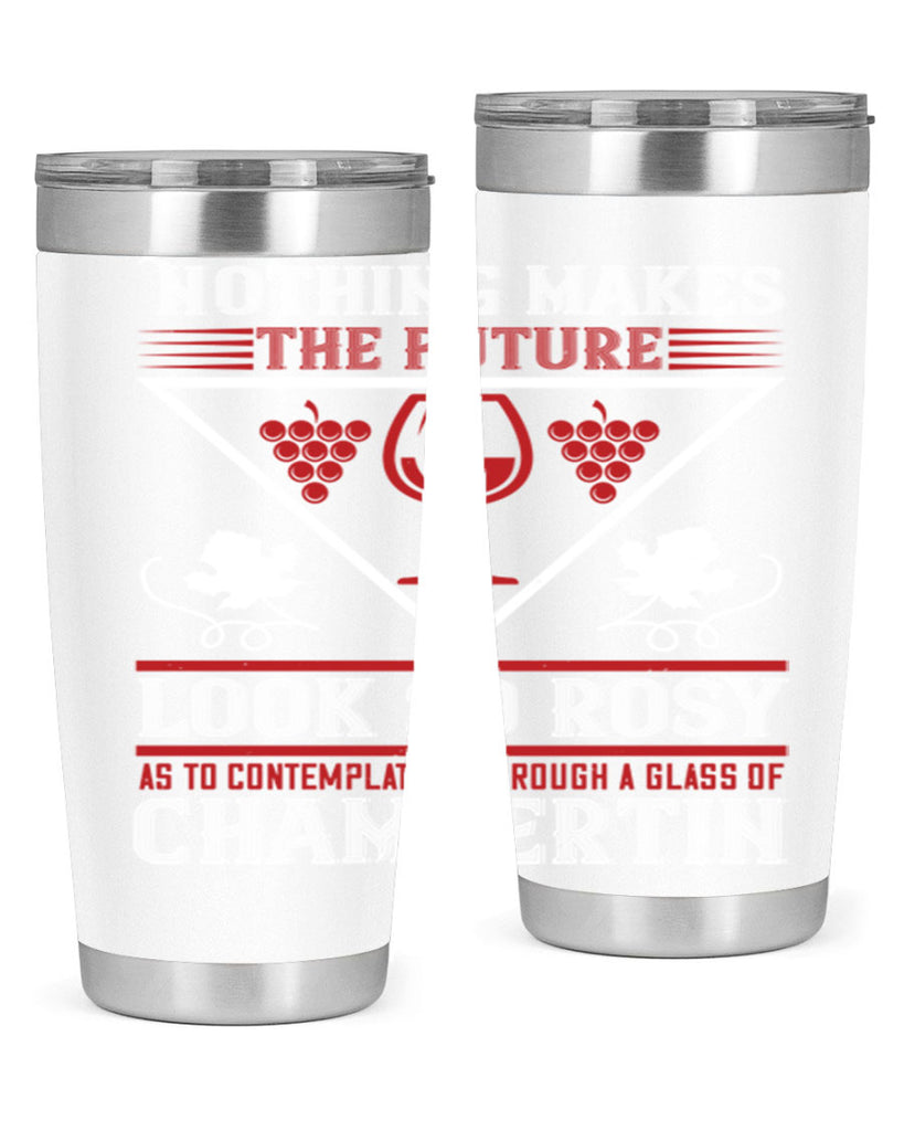 nothing makes the future 66#- wine- Tumbler