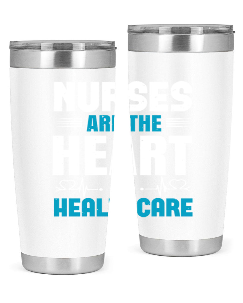 nurse are are heart healthcare Style 287#- nurse- tumbler