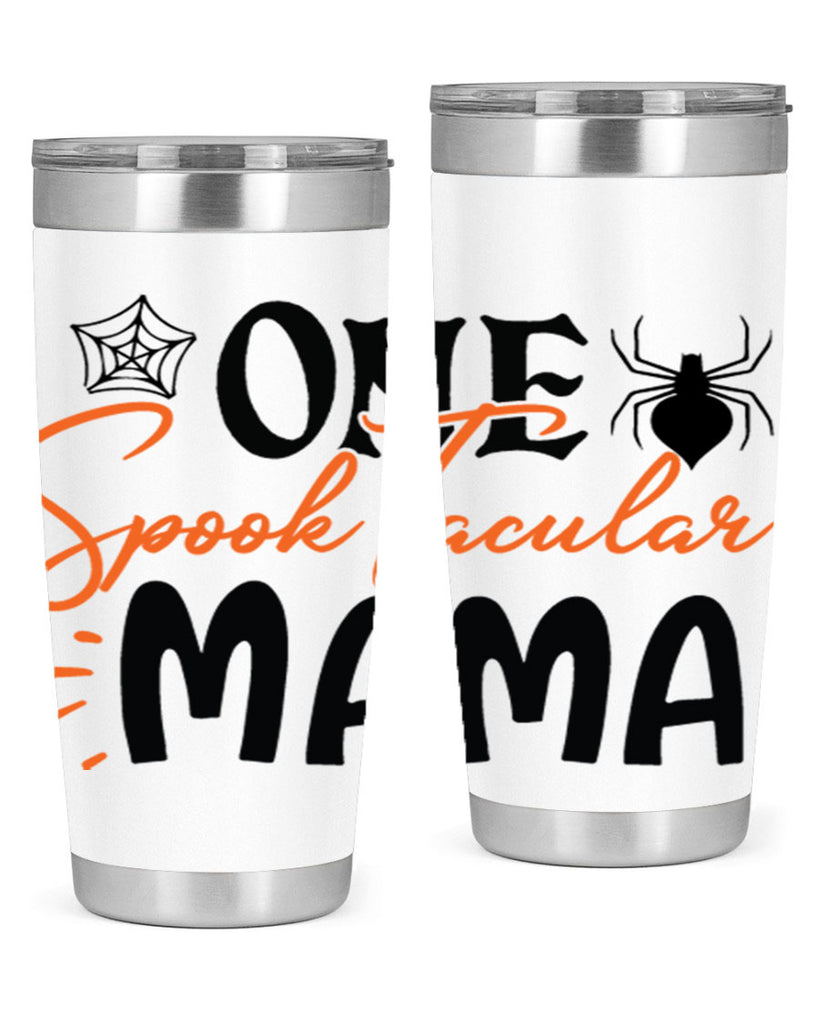 one spooktacular mama 110#- halloween- Tumbler