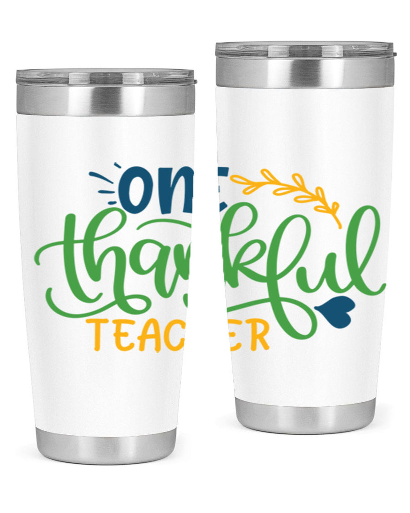 one thankful teacher Style 156#- teacher- tumbler