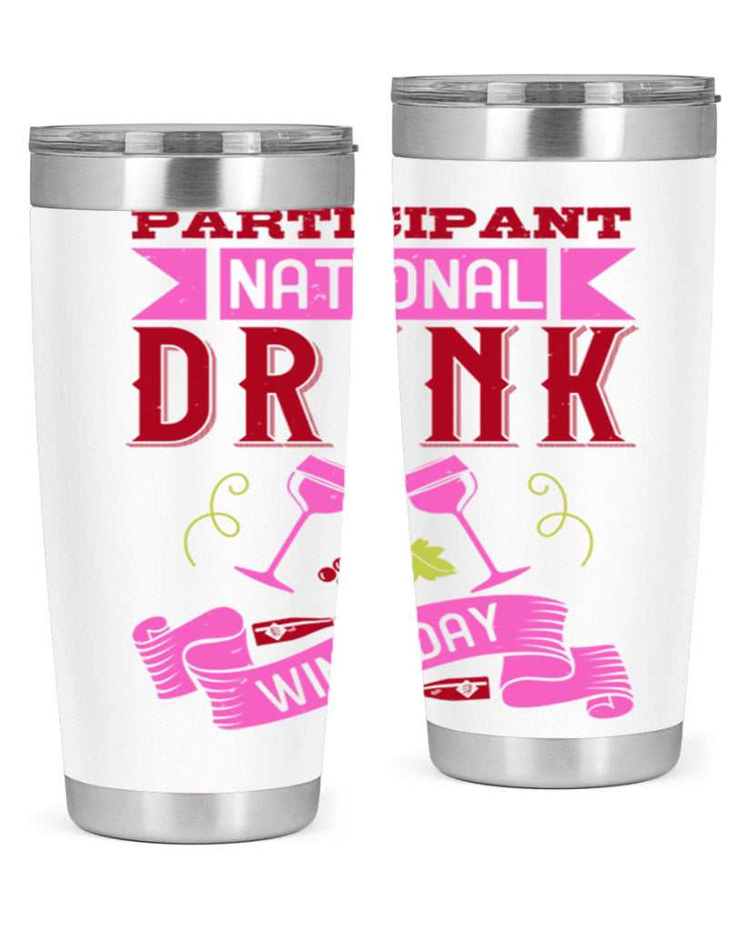 participant national drink wine day 123#- wine- Tumbler