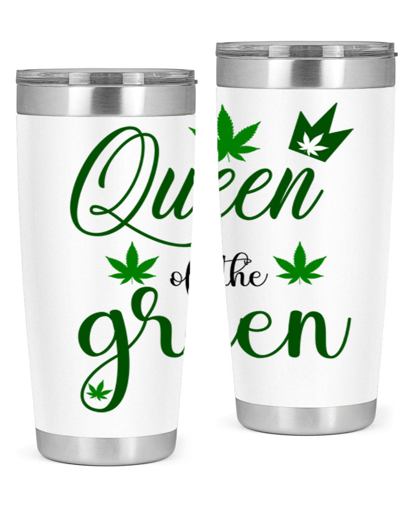 queen of the green 222#- marijuana- Tumbler