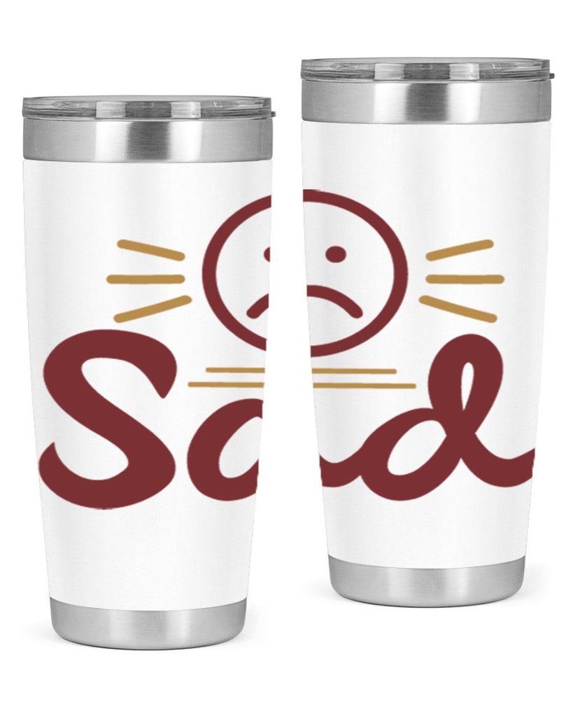 sad 5#- fathers day- Tumbler
