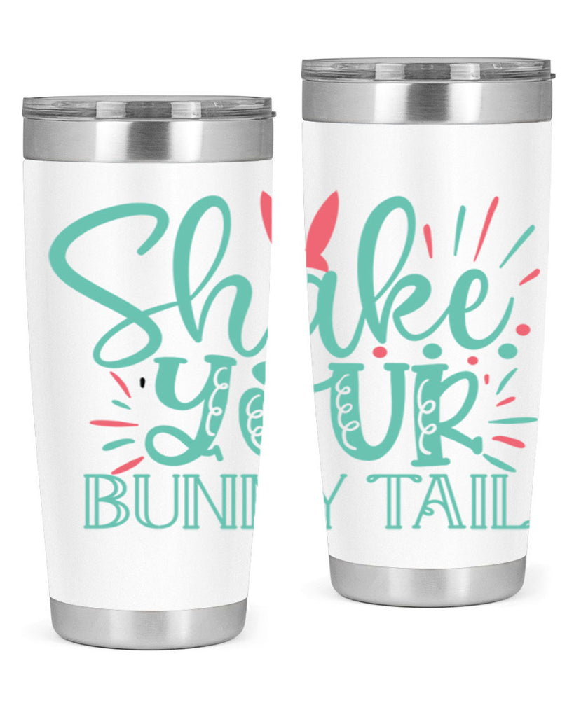 shake your bunny tail 104#- easter- Tumbler