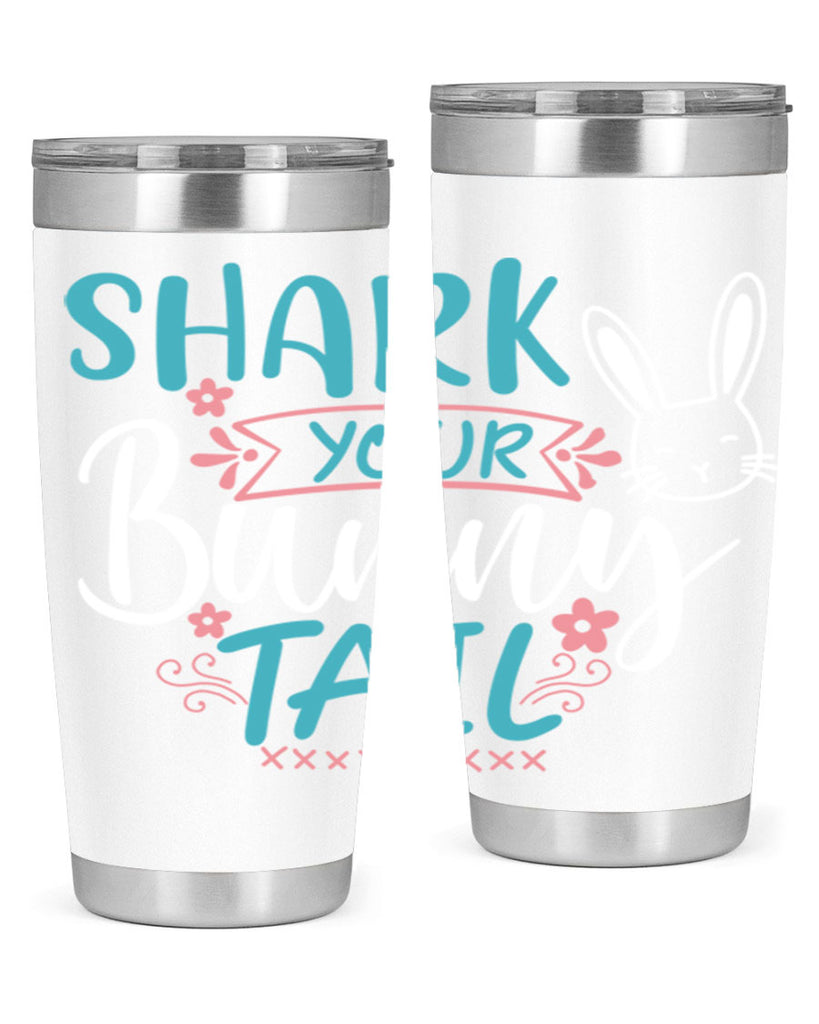 shark your bunny tail 9#- easter- Tumbler