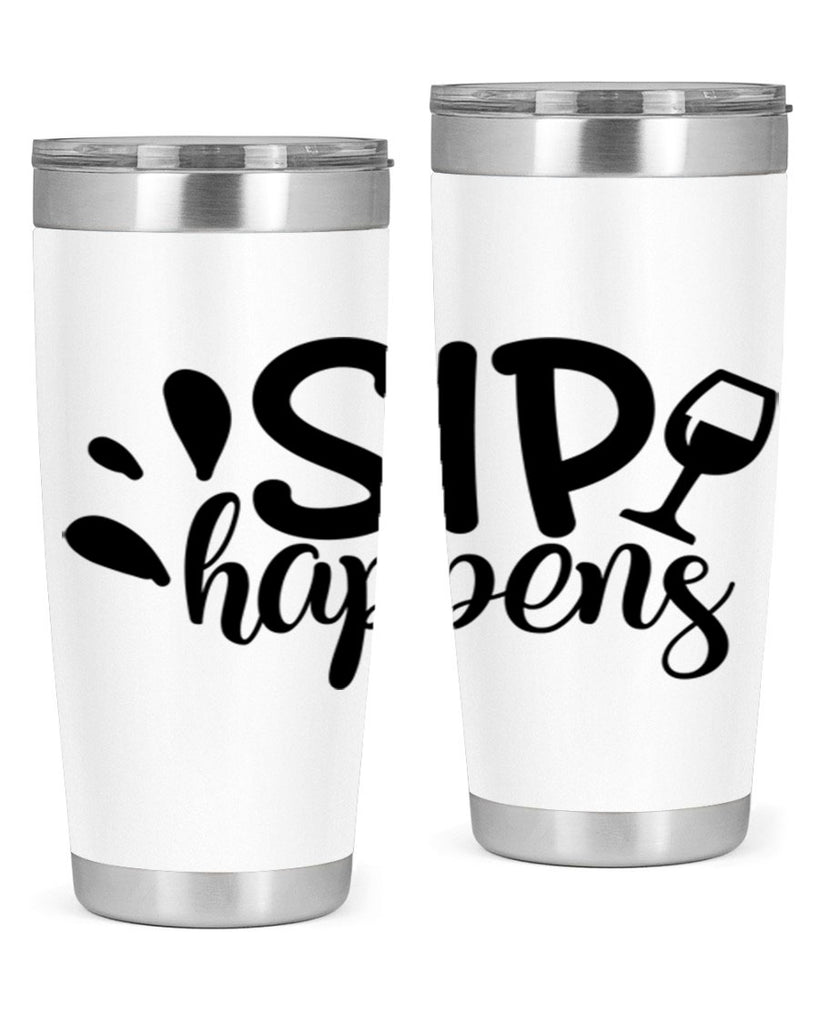 sip happens 162#- wine- Tumbler