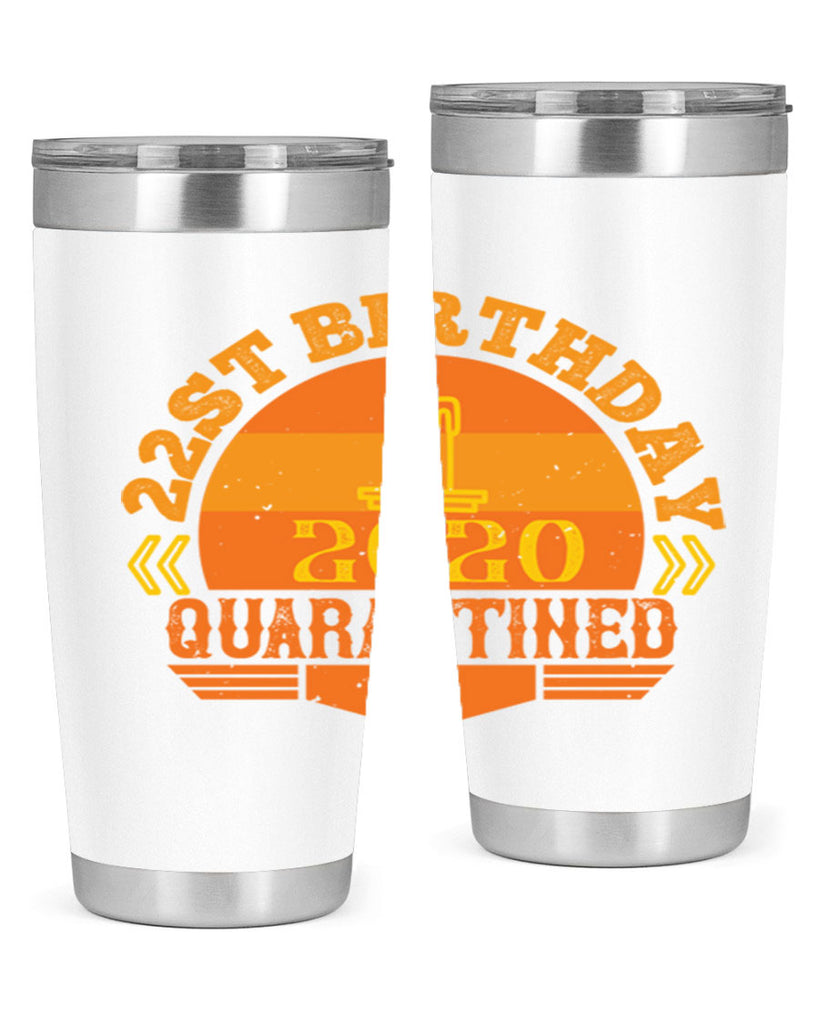 st birthday quarantined 274#- fathers day- Tumbler