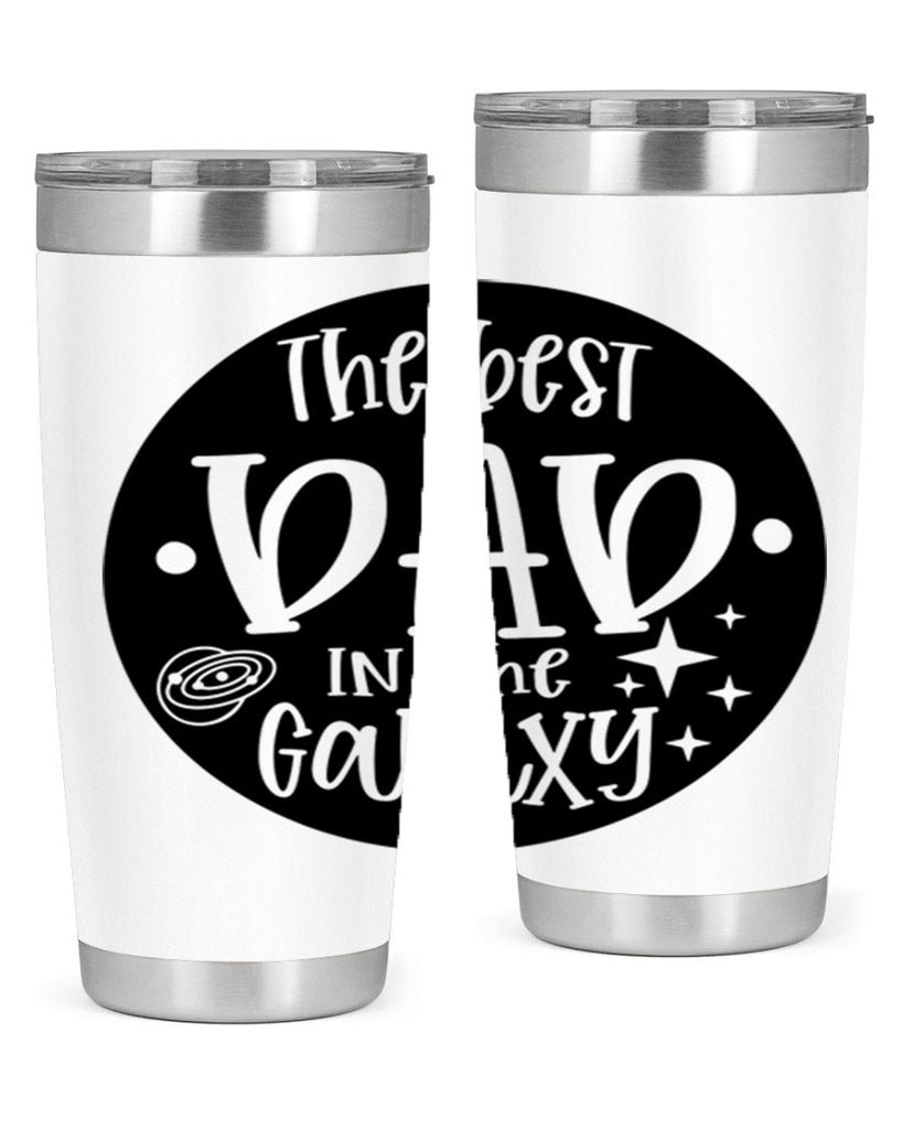 the best dad in the galaxy 18#- fathers day- Tumbler