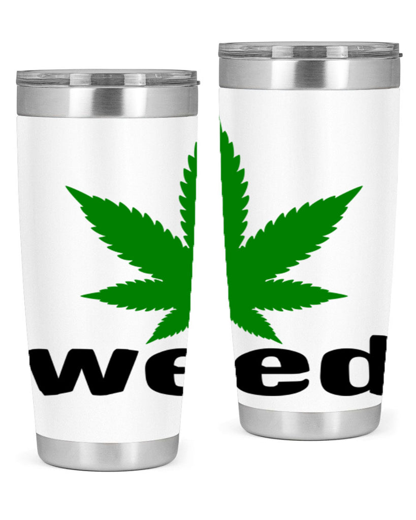 weed 279#- marijuana- Tumbler