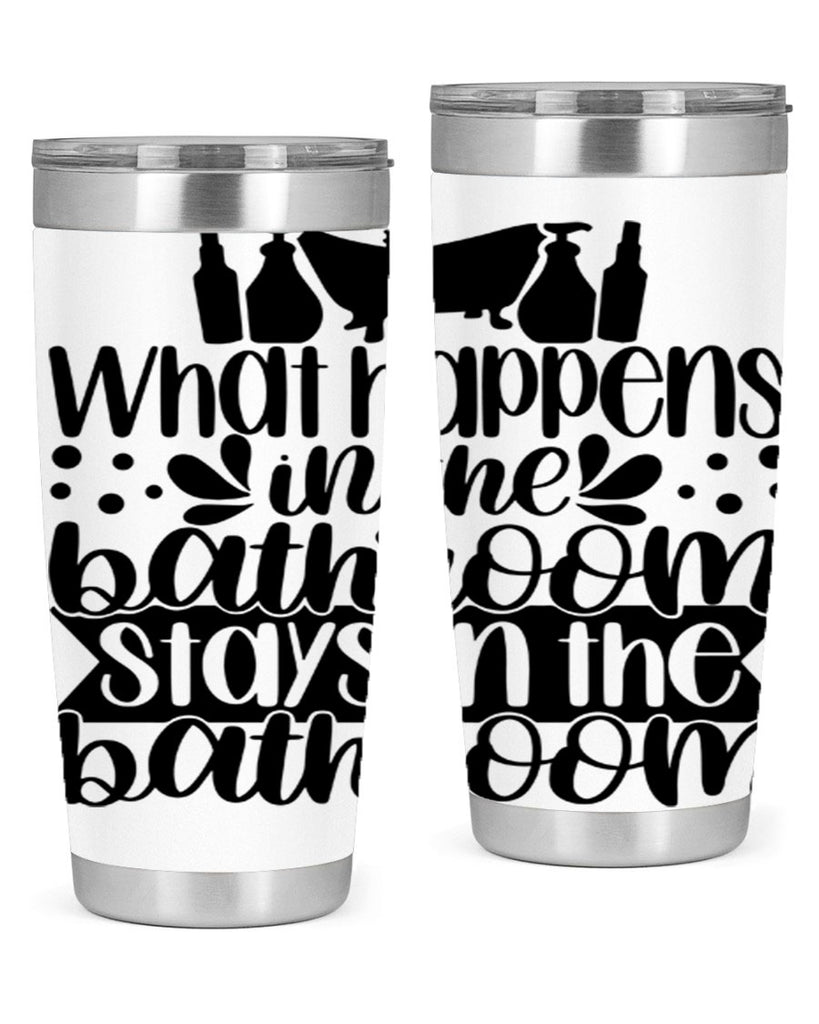 what happens in the bathroom 6#- bathroom- Tumbler