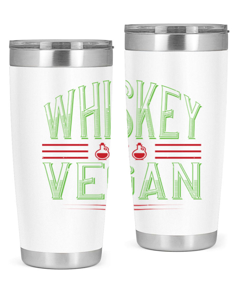 whiskey is vegan 110#- vegan- Tumbler