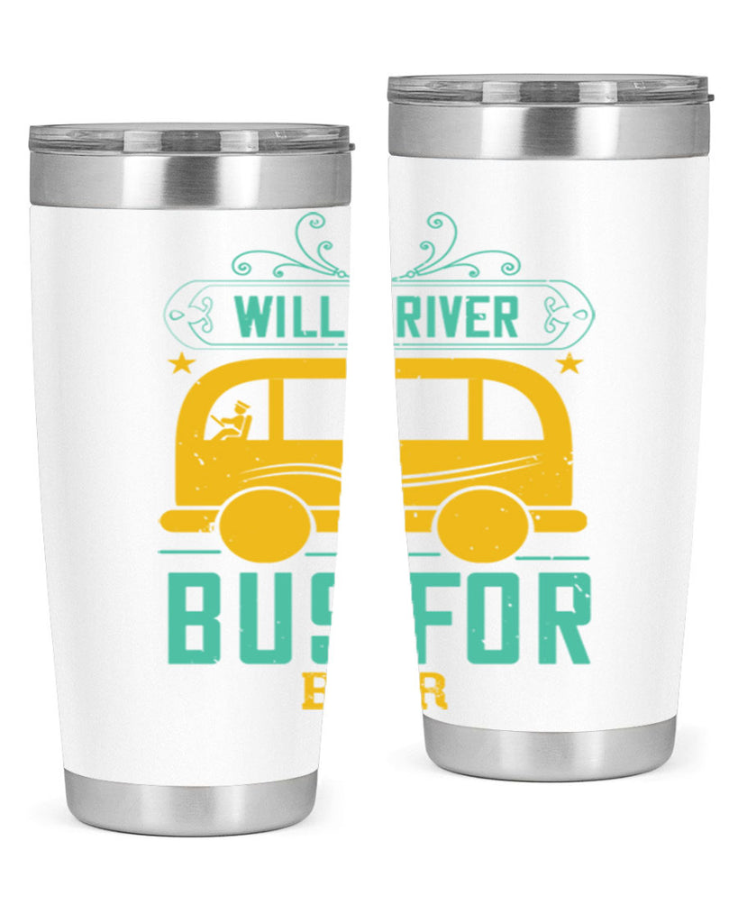 will driver bus for beer Style 6#- bus driver- tumbler