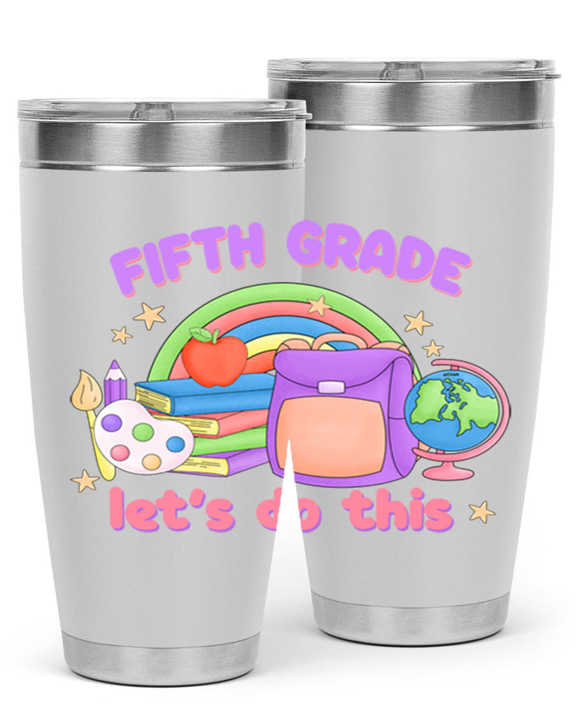 5th Grade Lets Do This 8#- 5th grade- Tumbler