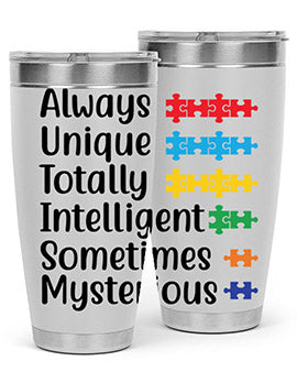 Always Unique Style 42#- autism- Tumbler