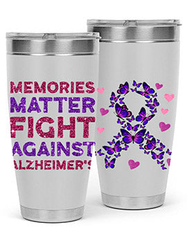 AlzheimerS Awareness Memory Matter 15#- alzheimers- Tumbler