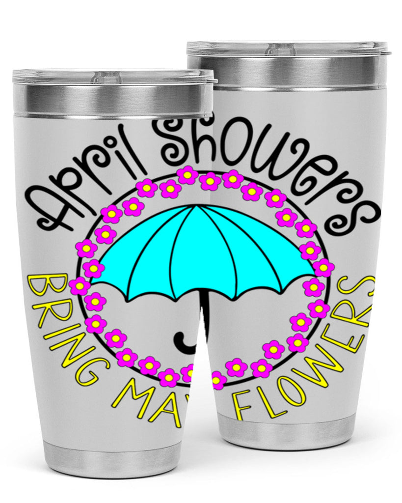 April showers21#- spring- Tumbler