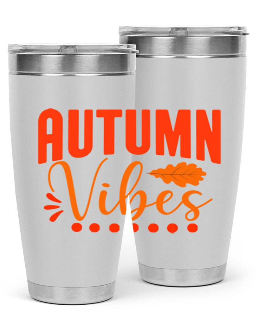Autumn Vibes Design 39#- fall- Tumbler