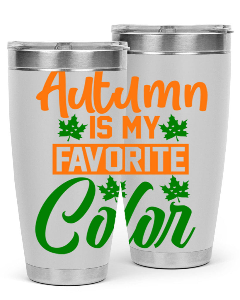 Autumn is My Favorite Color 21#- fall- Tumbler