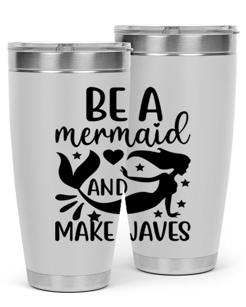 Be a mermaid and make 54#- mermaid- Tumbler