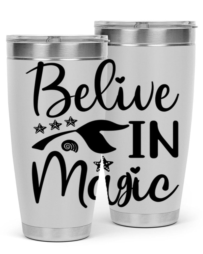 Belive in magic design 66#- mermaid- Tumbler