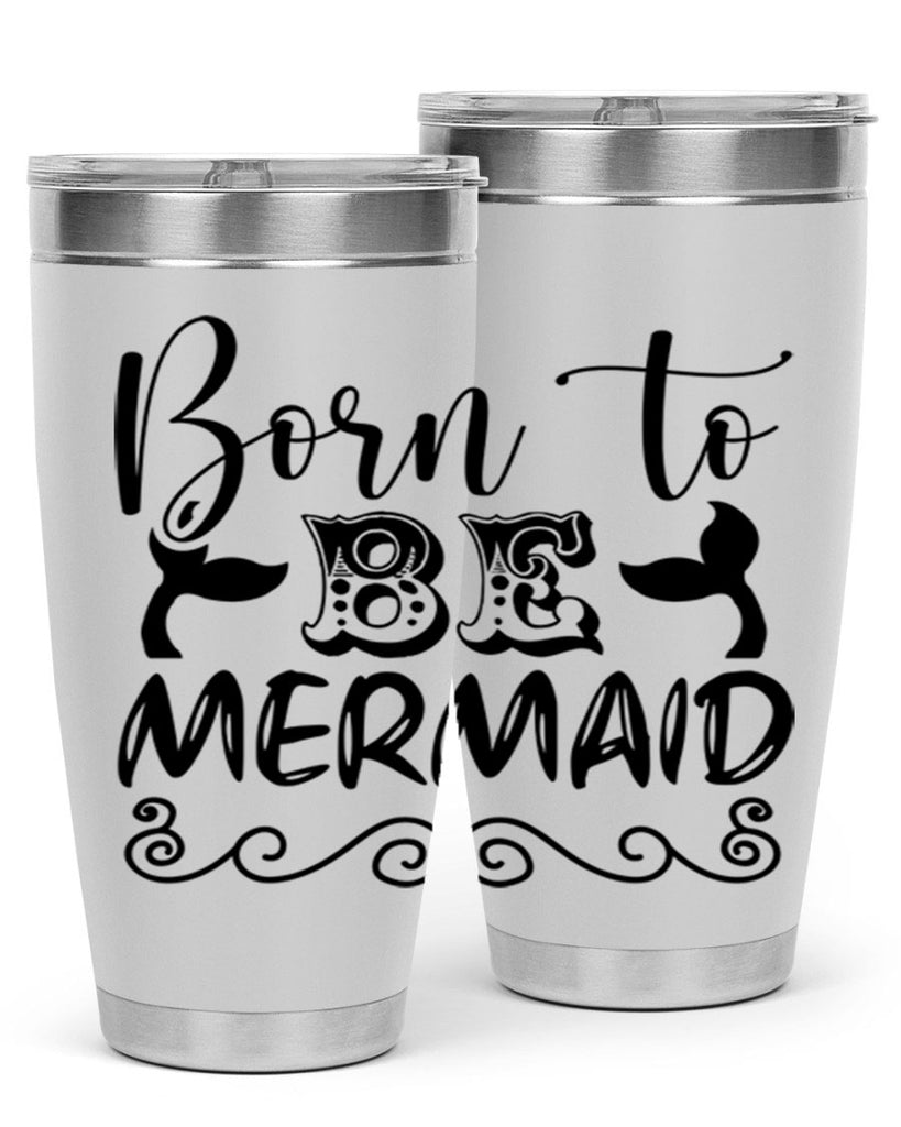 Born to be mermaid 84#- mermaid- Tumbler