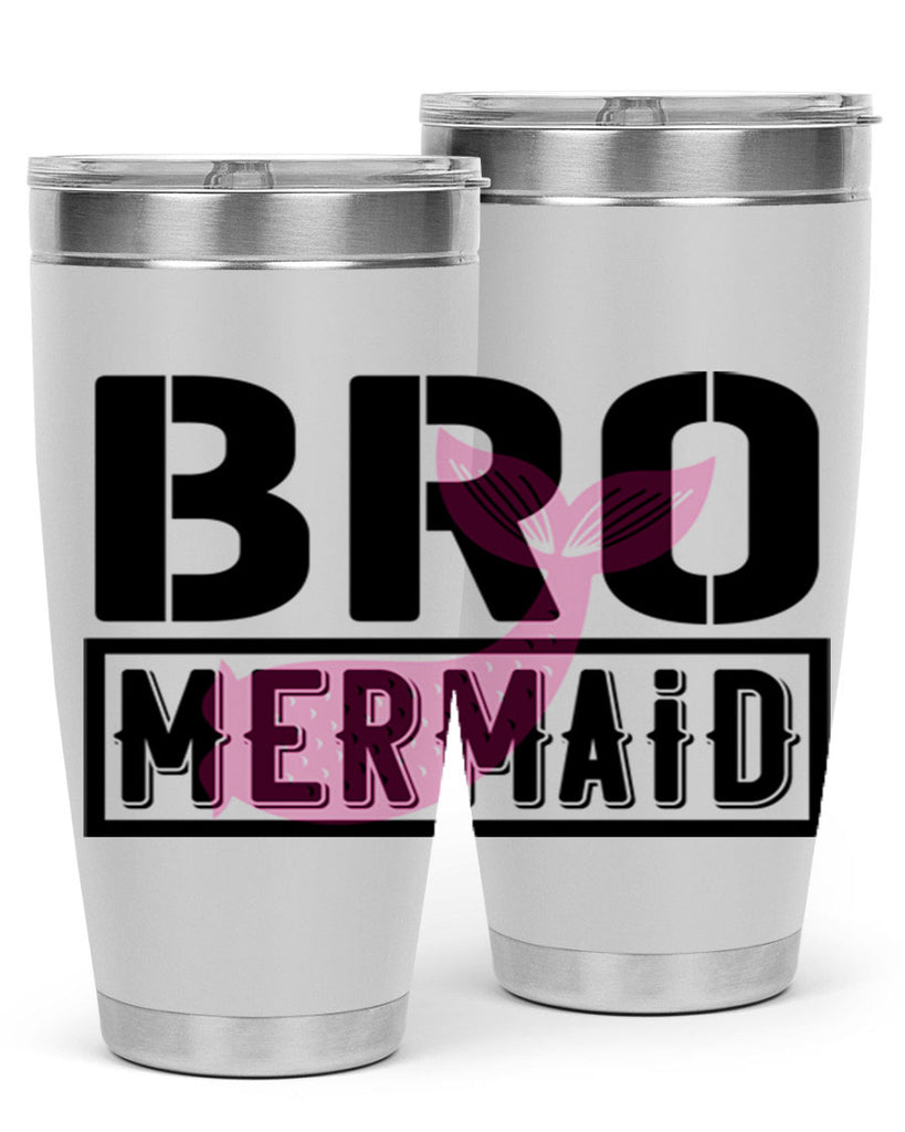 Bro mermaid 85#- mermaid- Tumbler