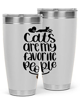 Cats Are My Favorite People Style 89#- cat- Tumbler