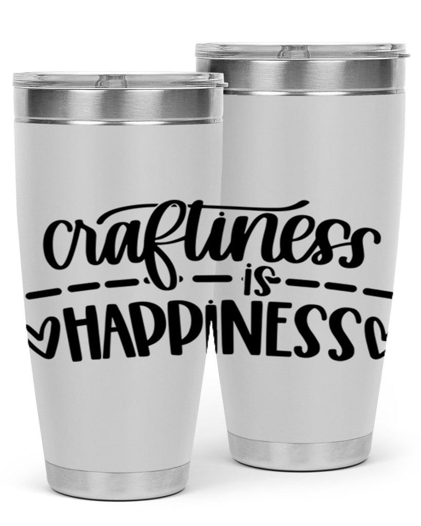 Craftiness Is Happiness 35#- crafting- Tumbler