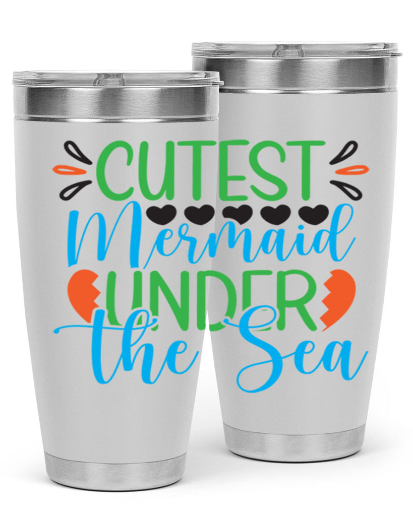 Cutest Mermaid Under The Sea 109#- mermaid- Tumbler