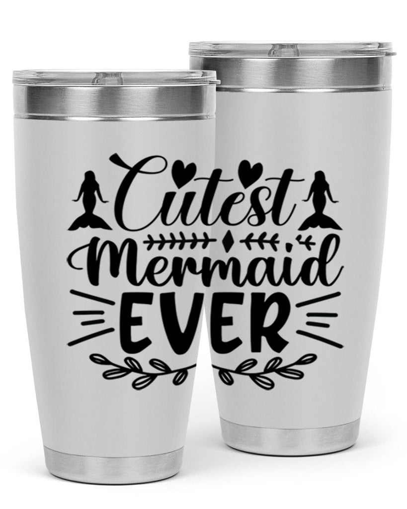 Cutest mermaid ever 100#- mermaid- Tumbler
