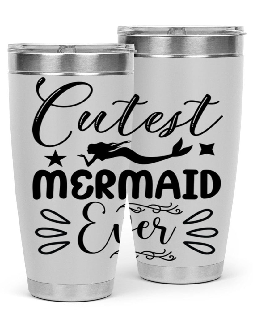 Cutest mermaid ever 101#- mermaid- Tumbler