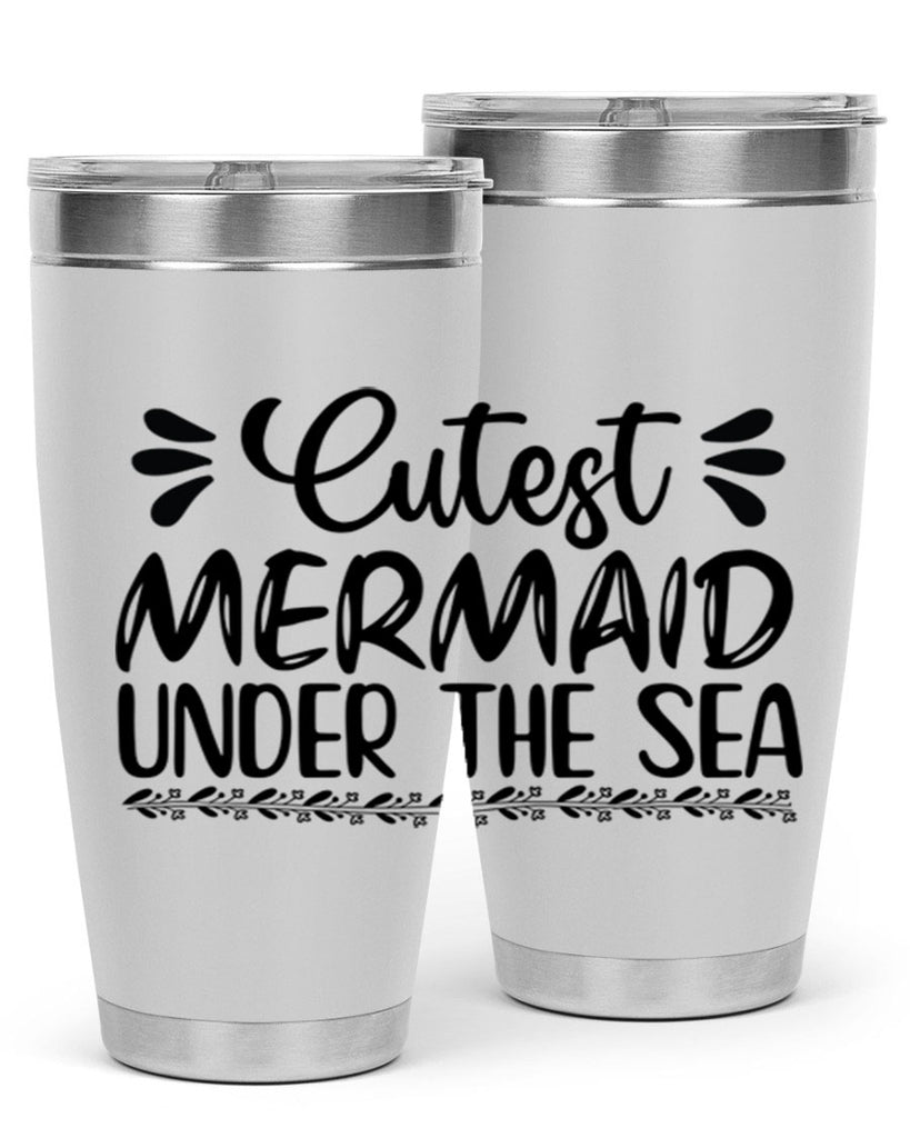Cutest mermaid under the sea 105#- mermaid- Tumbler