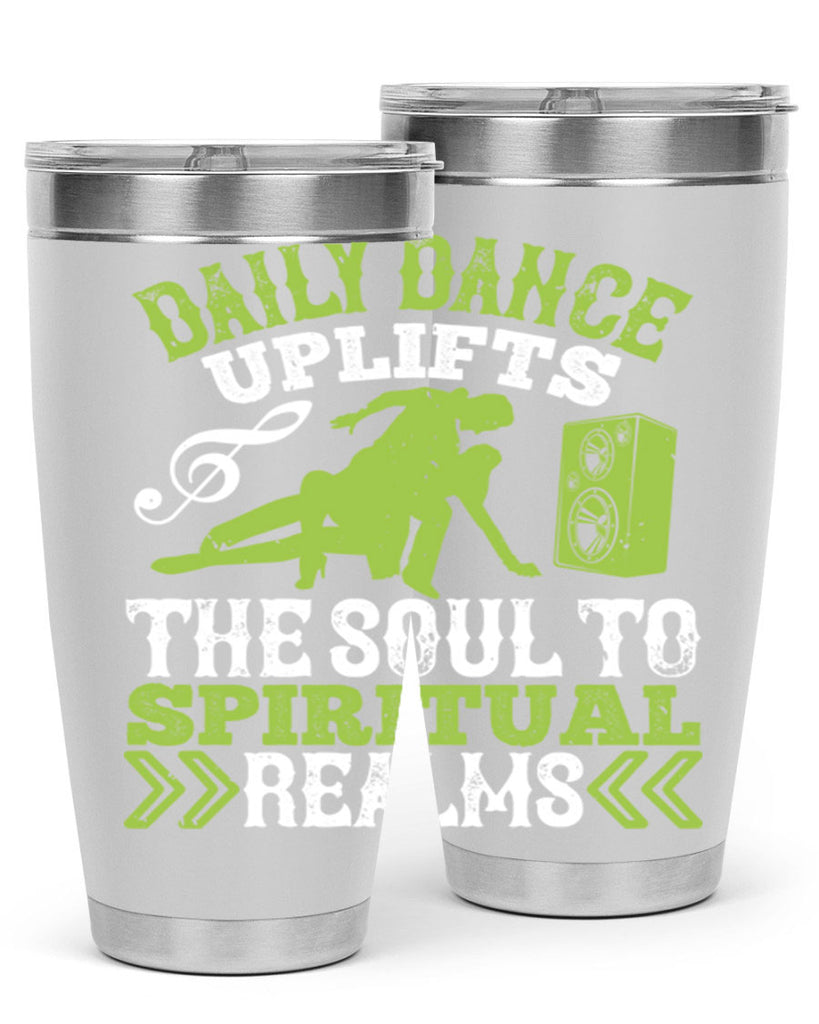 Daily dance uplifts the soul to spiritual realms 23#- dance- Tumbler