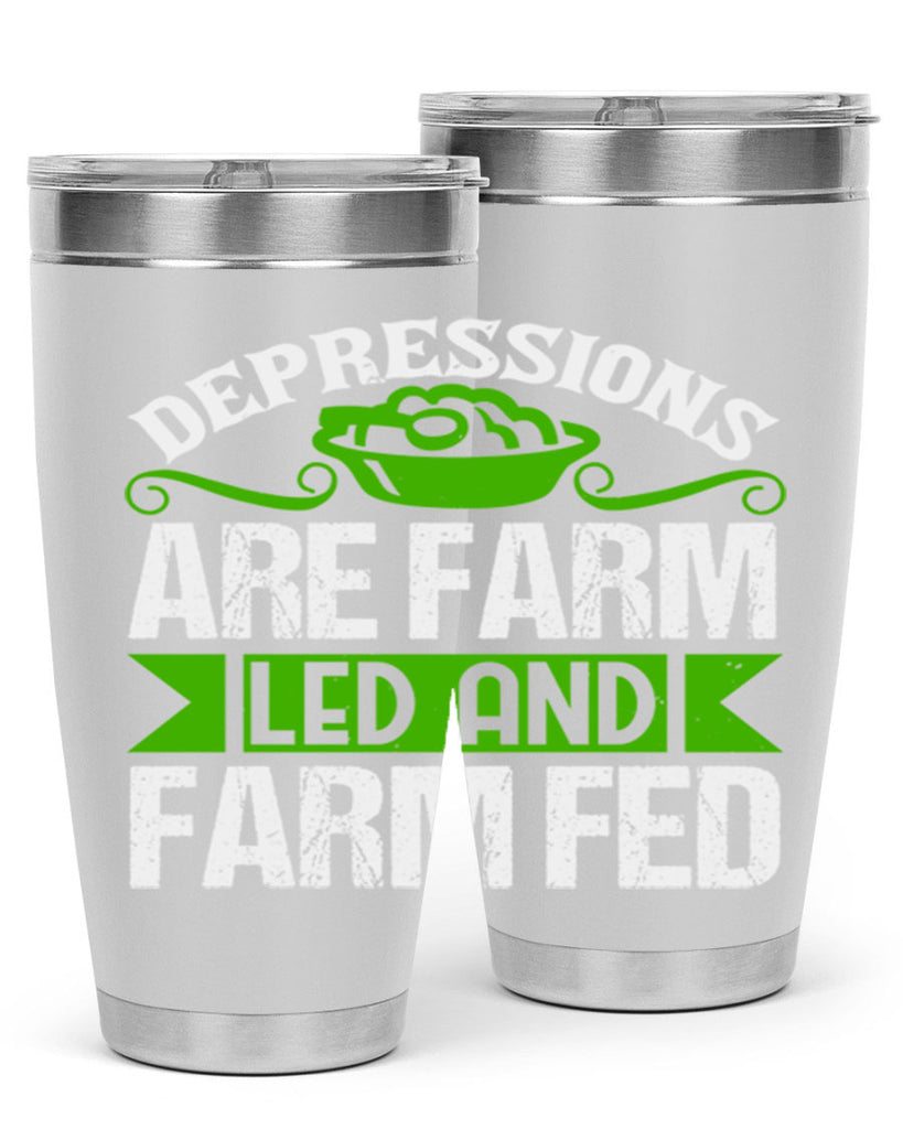 Depression are farm led and farmed 25#- farming and gardening- Tumbler